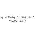 عکس My drawing of Taylor Swift