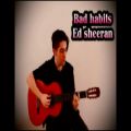 عکس Ed Sheeran-bad habits -newest guitar cover by ARMO کاور آهنگ جدید اد شیرن