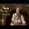 عکس مسیح - 100 - Masih - 100 I Official Video
