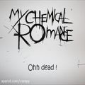 عکس Dead! - My Chemical Romance [Lyrics] تقدیمی