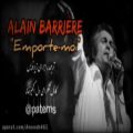 عکس مرا با خود ببر _ از خواننده فرانسوی « آلن باریری » alain Barriere _ emporte Moi