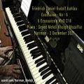 عکس فردریش دانیل رادُلف کوهلاو - اِکوسایز َشماره 6 - پیانو : نریمان خلق مظفر