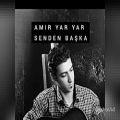 عکس Amir yaryar senden başka part 2 canli ses