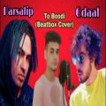 عکس Parsalip Gdaal: To Boodi (Beatbox Version)