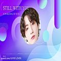 عکس آهنگ Still With You از Jungkook با زیرنویس فارسی