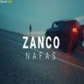 عکس موزیک ویدیو نفس از زانکو | Zanco_Nafas