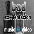 عکس music video (xxx tentacion) bad