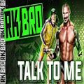 عکس موزیک ورودی جدید تیم RK-BRO در WWE با نام TALK TO ME