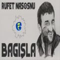 عکس RUFET NASOSNU , BAGISHLA روفت ناسوسنو ، باقیشلا