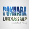 عکس لائور-پخارا شعر ویدیو نپال laure - pokhara lyrics video