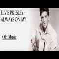 عکس اهنگ الویس پرسلی به نام همیشه در فکر من1972 Elvis Presley - Always On My Mind