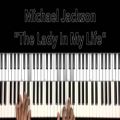 عکس آموزش و کاور پیانو آهنگ Michael Jackson -The Lady In My Life-