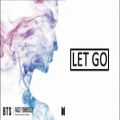 عکس BTS - LET GO آهنگ ژاپنی «رها کردن» از گروه «بی تی اس» با زیرنویس فارسی 1080p