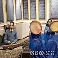 عکس اجرای آهنگهای شاد ،دف وسنتور ۰۹۱۲۰۰۴۶۷۹۷ عقد آریایی