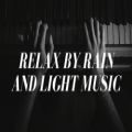 عکس موسیقی آرامش بخش به همراه صدای باران Relax by rain and light music