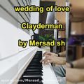 عکس آهنگ پیانو پیوند عشق ریچارد کلایدرمن-richard clayderman /wedding of love