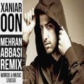 عکس Xaniar Khosravi - Oon (Mehran Abbasi Remix)
