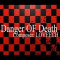 عکس LOVEECH - Danger of death