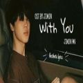 عکس Jimin Ost - With you Lyrical FMV فنمید آهنگ «با تو» از جیمین و هاسانگ‌وون 1080p