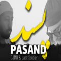 عکس موزیک ویدیو پسند - DJMD Last Soldier - Pasand (Extended Mix)