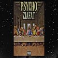 عکس Psycho - Ziafat (Official Audio)