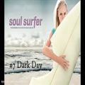 عکس آهنگ بسیار زیبای Dark Day از موسیقی فیلم Soul Surfer