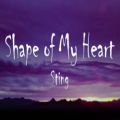 عکس آخرین آهنگ کانال Sting - Shape of my Heart