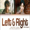 عکس Charlie Puth, Jungkook - Left And Right لیریک آهنگ «چپ و راست» با همکاری جی‌کی