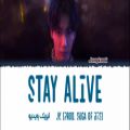 عکس لیریک فارسی آهنگ Stay Alive (زنده بمون) از جونگ کوک BTS با همکاری شوگا