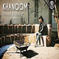 عکس Khanoom Official music video | موزیک ویدیو رسمی خانوم
