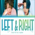 عکس لیریک سینگل «Left And Right» از چارلی پوث و جونگ کوک از بی تی اس ~ کیفیت 1080p