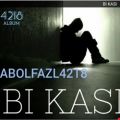 عکس آهنگ بی کسی (BI KASI) از ABOLFAZL4218