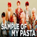 عکس (پیشنهادی)آهنگ sample of my pasta با موزیک ویدیو بی تی اس idol BTS