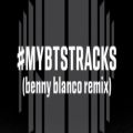 عکس ریمیکس «MyBTSTracks» با همکاری Benny Blanco کیفیت HD