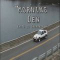 عکس اهنگ Morning Dew از DJ Shuriken666 KSLV