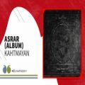 عکس Kahtmayan - Asrar (Album) | کهت میان - اسرار - آلبوم رستاخیز ۲