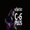 عکس بررسی و تست گیتار الکتریک Schecter C-6 Plus