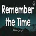 عکس Michael Jackson - Remember the Time [Lyrics]