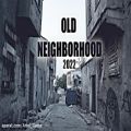 عکس Old Neighborhood - Trap | Free