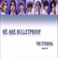 عکس لیریک آهنگ We are bulletproof the eternal از BTS