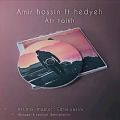 عکس Amir hossin ft hedyeh_atr talkh