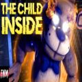عکس آهنگ فناف: کودک درون/ FNaF Song: The Child Inside