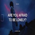 عکس Fudasca Snow - Are You Afraid to Be Lonely? (Lyrics)