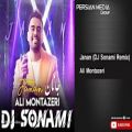 عکس ( علی منتظری - جانان )Ali Montazeri - Janan I DJ Sonami Remix