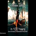 عکس In 100 Years (Best Mix)