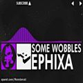 عکس Ephixa - Some Wobbles