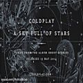 عکس (Coldplay - A Sky Full Of Stars (Official audio