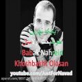 عکس Babak Nahrein - Khoshbakht Olasan / بابک نهرین - خوشبخت اولاسان