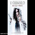 عکس Underworld Blood Wars Soundtrack - End Title Suite