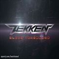 عکس Tekken: Blood Vengeance OST: Teaser Trailer Theme